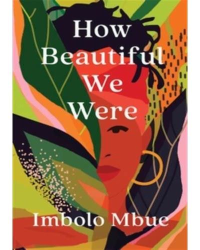 How Beautiful We Were