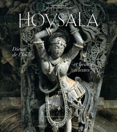 Hoysala Dieux de l'Inde et beautés célestes