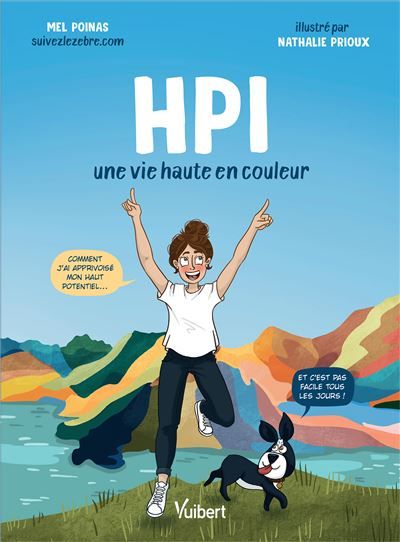 Hpi Une vie haute en couleur