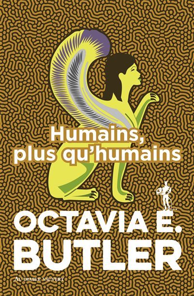 Humains, plus qu'humains Patternist 3