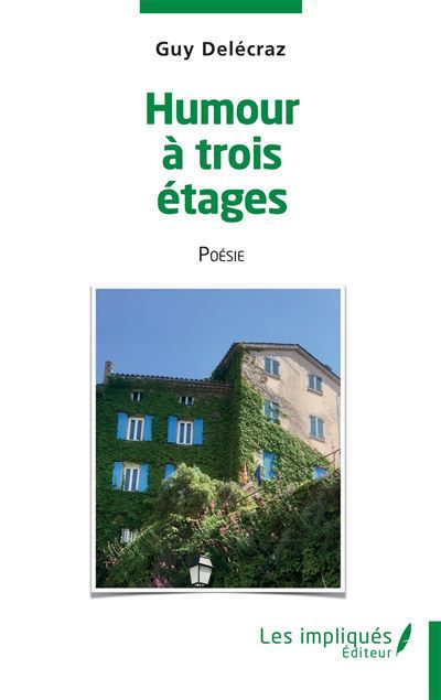 Humour à trois étages Poésie