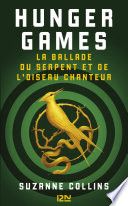 Hunger Games - La ballade du serpent et de l'oiseau chanteur