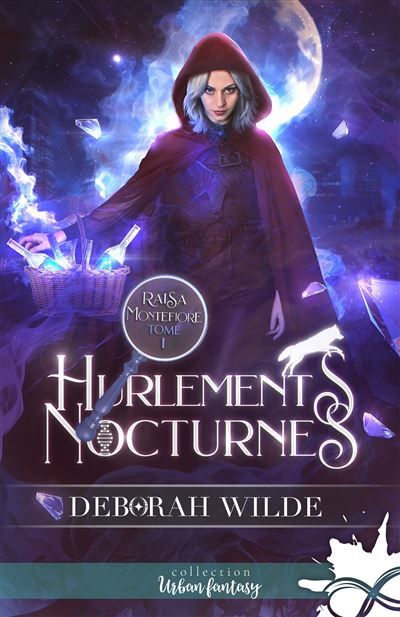 Hurlements nocturnes Raisa Montefiore, T1
