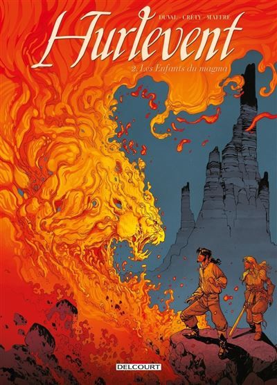 Hurlevent T02 Les enfants du magma