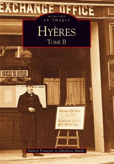 Hyères - Tome II Tome 2