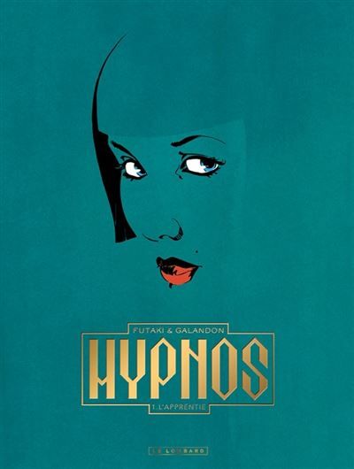 Hypnos - Tome 1 - L'Apprentie