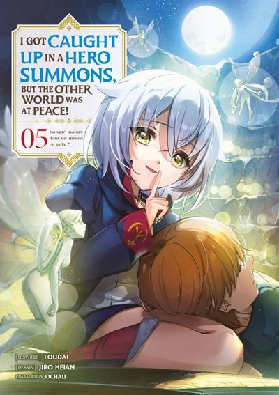 I Got Caught Up In a Hero Summons - Tome 05