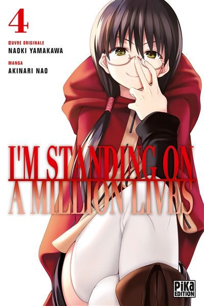 I'm standing on a million lives T04 - Nao Akinari
