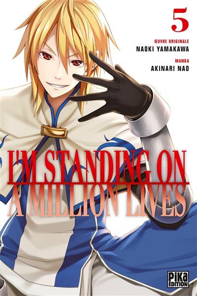 I'm standing on a million lives T05 - Nao Akinari