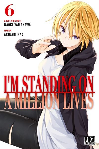 I'm standing on a million lives T06 - Nao Akinari