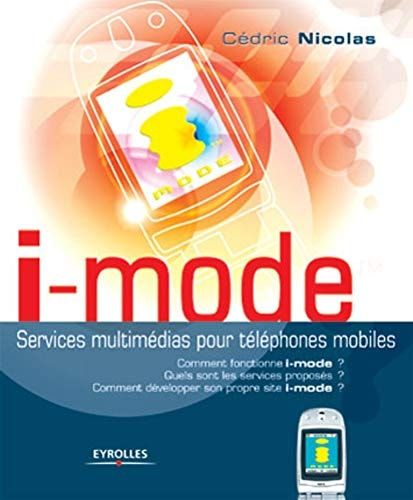 I-mode services multimédias pour téléphones mobiles