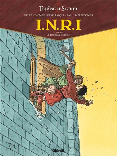 I.N.R.I - Tome 03 Le Tombeau d'Orient