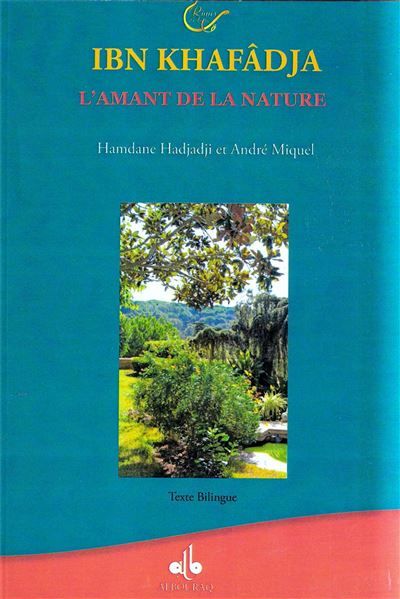 IBN KHAFâDJA : L'AMANT DE LA N