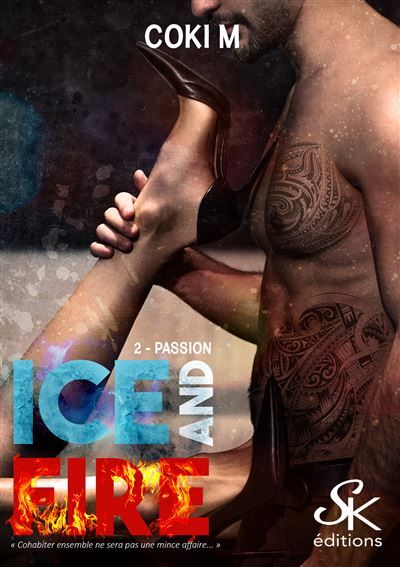 Ice and fire 2 Passion