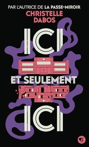 Couverture de Ici et seulement Ici par Christelle Dabos