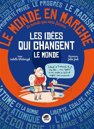 Idees qui changent le monde (les)