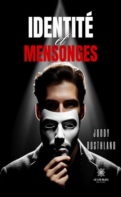 Identité et mensonges
