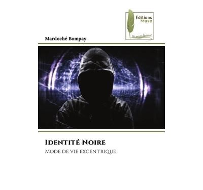 Identité Noire Mode de vie excentrique
