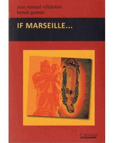 If Marseille ...