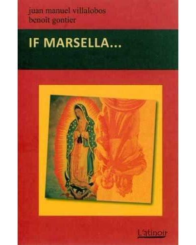 If Marsella ...
