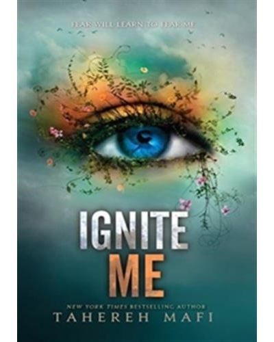 Ignite me