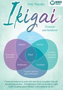IKIGAI - Trouver son bonheur