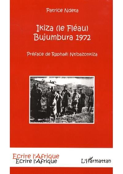Ikiza (le Fléau) Bujumbura 1972