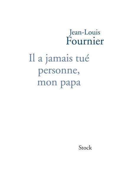 Il a jamais tue personne mon papa ned
