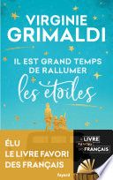 Couverture de Il est grand temps de rallumer les étoiles par Virginie Grimaldi