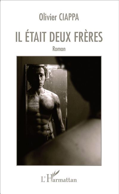 Il était deux frères Roman