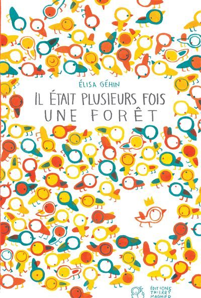 Il était plusieurs fois une forêt
