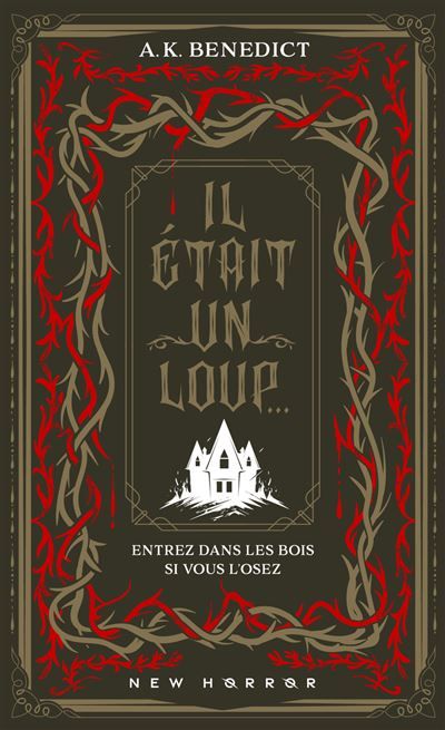 Il était un loup - A. K. (Alexandra) Benedict
