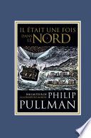 Il était une fois dans le Nord