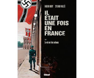 Il était une fois en France - Tome 02 Le vol noir des corbeaux