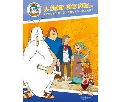 Il était une fois l'humanité