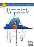 Il était une fois la parole