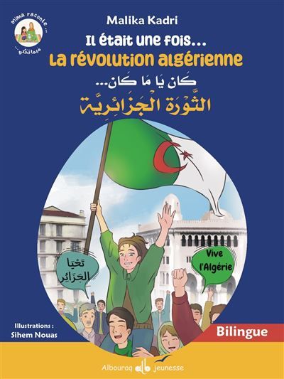 IL éTAIT UNE FOIS…LA RéVOLUTIO Edition bilingue français-arabe