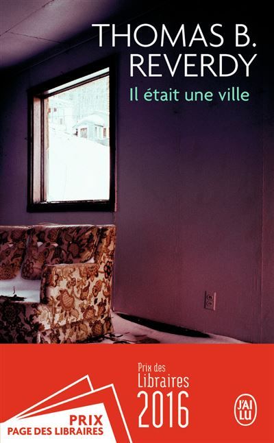 Il était une ville Prix des libraires 2016