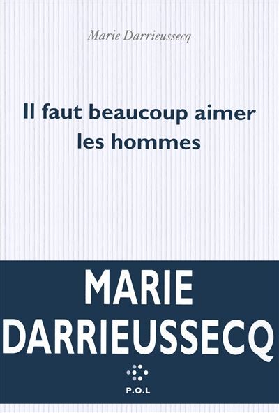 Il faut beaucoup aimer les hommes Prix Médicis 2103