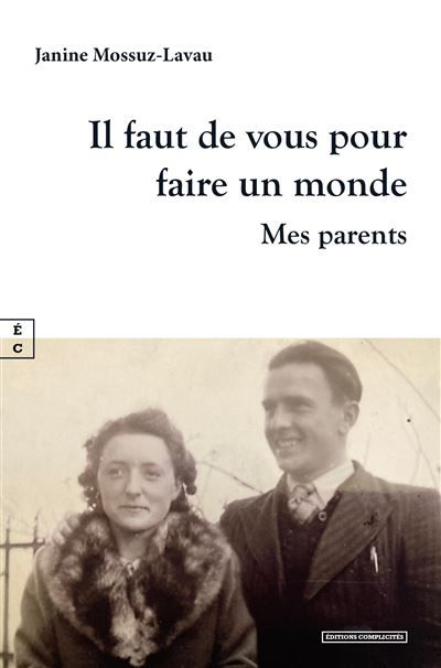 Il faut de vous pour faire un monde Mes parents