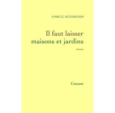 Il faut laisser maisons et jardins