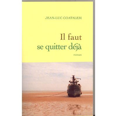 Il faut se quitter déjà