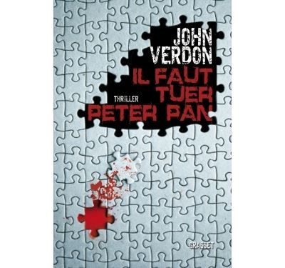 Il faut tuer peter pan Traduit de l'américain par Philippe Bonnet, Sabine Boulongne et François Vidonne