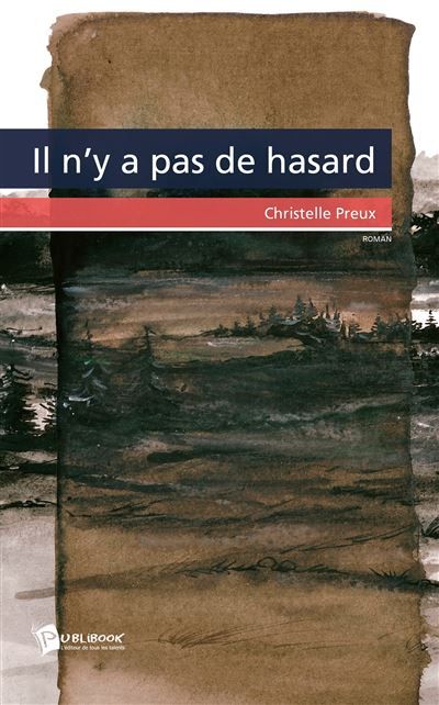 Couverture de Il n'y a pas de hasard par Christelle Preux