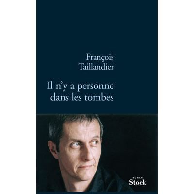 Il n y a personne dans les tombes Tome 3  La grande intrigue
