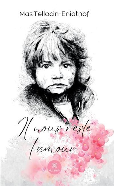 Il nous reste l'amour