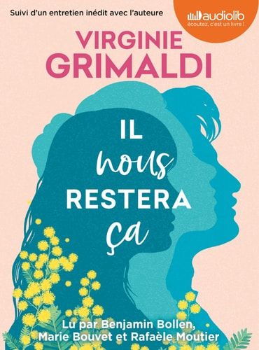 Il nous restera ça: Livre audio 1 CD MP3 - Suivi d'un entretien inédit avec l'auteure