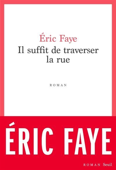 Il suffit de traverser la rue Petite saga des années 2010