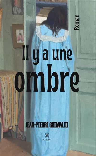 Il y a une ombre