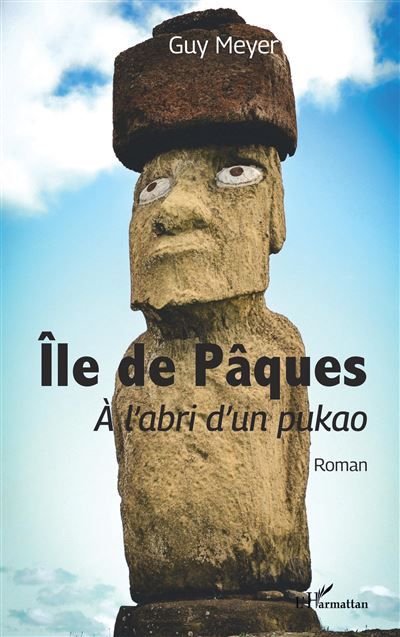 Île de Pâques À l'abri d'un pukao